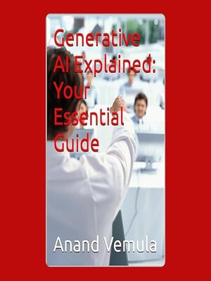 cover image of Generative AI Explained